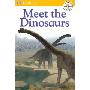 Meet the Dinosaurs (平装)