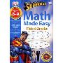 Math Made Easy: Superman: Third Grade Workbook: Superman : Third Grad Workbook (平装)