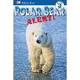 Polar Bear Alert! (平装)