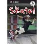 Skate! (平装)