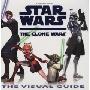 The Clone Wars: The Visual Guide (精装)