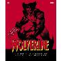 Wolverine: Inside the World of The Living Weapon (精装)