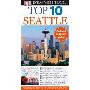 DK Eyewitness Top 10 Seattle (平装)