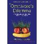 The Omnivore's Dilemma: The Secrets Behind What You Eat (精装)