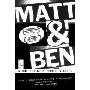 Matt & Ben (平装)