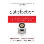 Satisfaction: How Every Great Company Listens to the Voice of the Customer (精装)