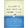 The Little Blue Book of Marketing: Build a Killer Plan in Less Than a Day (精装)
