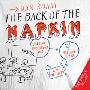The Back of the Napkin (Expanded Edition): Solving Problems and Selling Ideas with Pictures (精装)