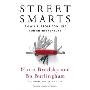 Street Smarts: An All-Purpose Tool Kit for Entrepreneurs (平装)