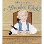 Mozart: The Wonder Child: A Puppet Play in Three Acts (精装)