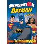 Batman Classic: Meet the Super Heroes: With Superman and Wonder Woman (平装)