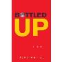 Bottled Up (平装)