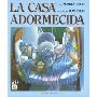 La Casa Adormecida (平装)