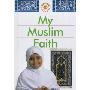 My Muslim Faith (精装)