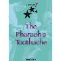 The Pharaoh's Toothache (平装)