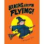 Brooms Are for Flying! (平装)