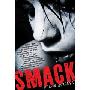 Smack (平装)