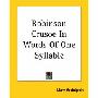 Robinson Crusoe in Words of One Syllable (平装)