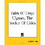 Tales of Troy: Ulysses, the Sacker of Cities (平装)