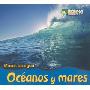 Oceanos y Mares = Oceans and Seas (平装)