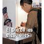 El Dia de las Elecciones = Election Day (平装)