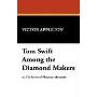 Tom Swift Among the Diamond Makers (平装)