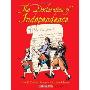 The Declaration of Independence: How 13 Colonies Became the United States (平装)