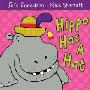 Hippo Has a Hat (木板书)