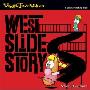 West Slide Story: A Lesson in Making Peace (平装)