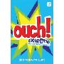 Ouch!: Extreme Feats of Human Endurance (平装)