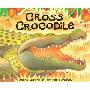 Cross Crocodile (精装)