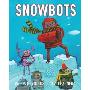 Snowbots (精装)