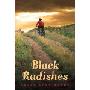 Black Radishes (精装)