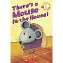 There's a Mouse in the House! (平装)