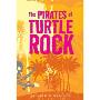 The Pirates of Turtle Rock (精装)
