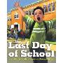 The Last Day of School (精装)
