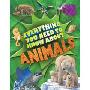 Everything You Need to Know about Animals: A First Enyclopedia for Budding Zoologists (精装)