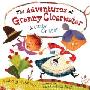 The Adventures of Granny Clearwater and Little Critter (精装)