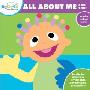 Eebee's Adventures All about Me and You!: Head-To-Toe Adventures for Your Baby. Start Anywhere. Go Anywhere! (木板书)