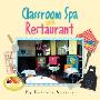 Classroom Spa and Restaurant (平装)