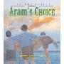 Aram's Choice (平装)