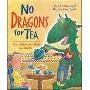 No Dragons for Tea: Fire Safety for Kids (and Dragons) (平装)