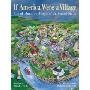 If America Were a Village: A Book about the People of the United States (精装)