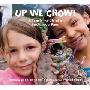 Up We Grow!: A Year in the Life of a Small, Local Farm (精装)