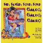 Sip, Slurp, Soup, Soup/Caldo, Caldo, Caldo (平装)