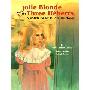 Jolie Blonde and the Three Heberts: A Cajun Twist to an Old Tale (精装)