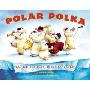 Polar Polka: Counting Polar Bears in Alaska (平装)