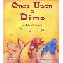 Once Upon a Dime: A Math Adventure (平装)