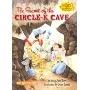 The Secret of the Circle-K Cave (平装)