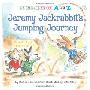 Jeremy Jackrabbit's Jumping Journey (平装)